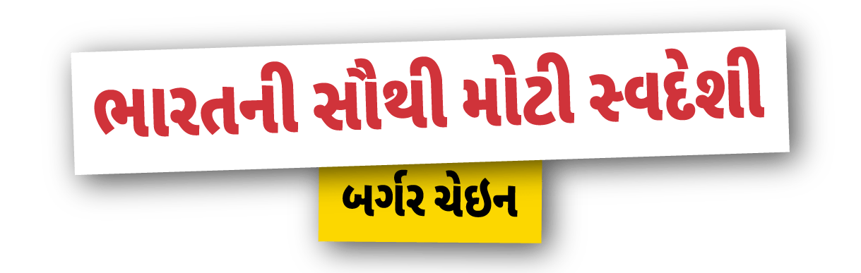 Larget Made-In-India Burger Chain